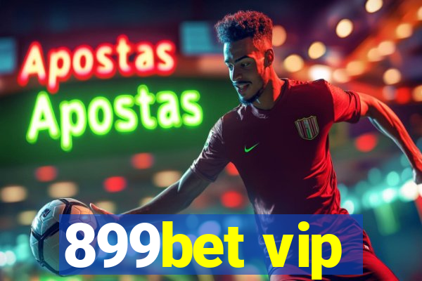 899bet vip